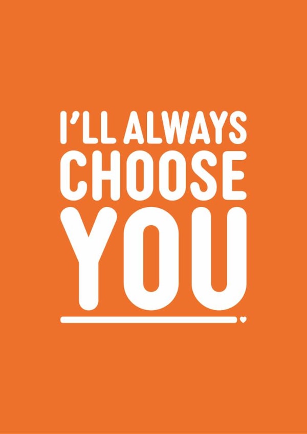 Just Because card - Uplifting - I'll Always Choose You - Friend - Family created by Tada! designs