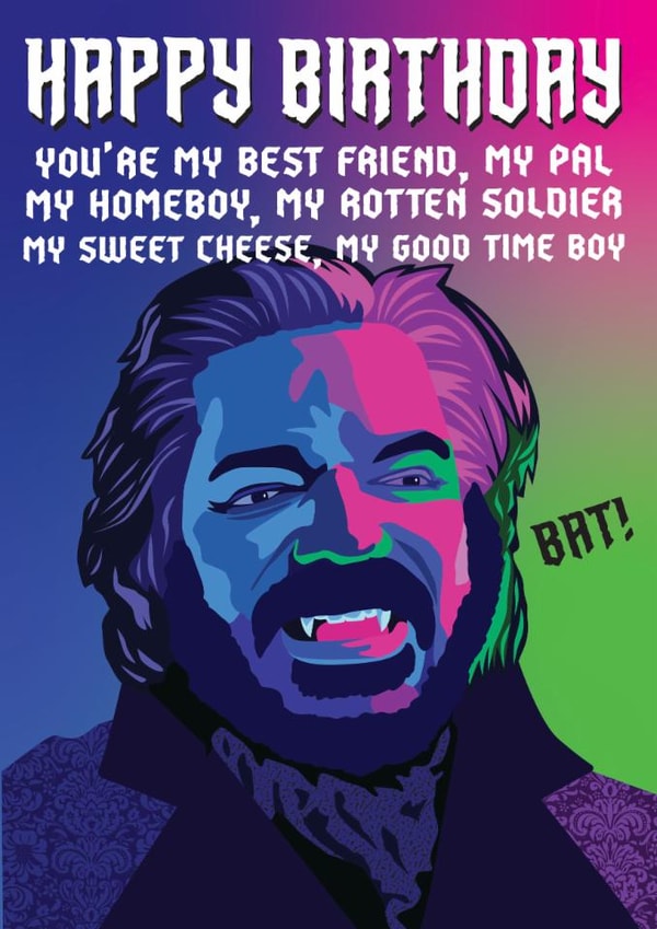 Funny Birthday Card - What We Do In The Shadows - Lazlo created by Kyleigh Orlebar