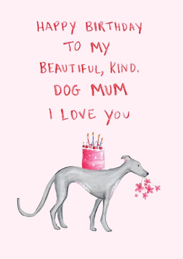 Cute Birthday Card - For Mum - From The Dog | thortful