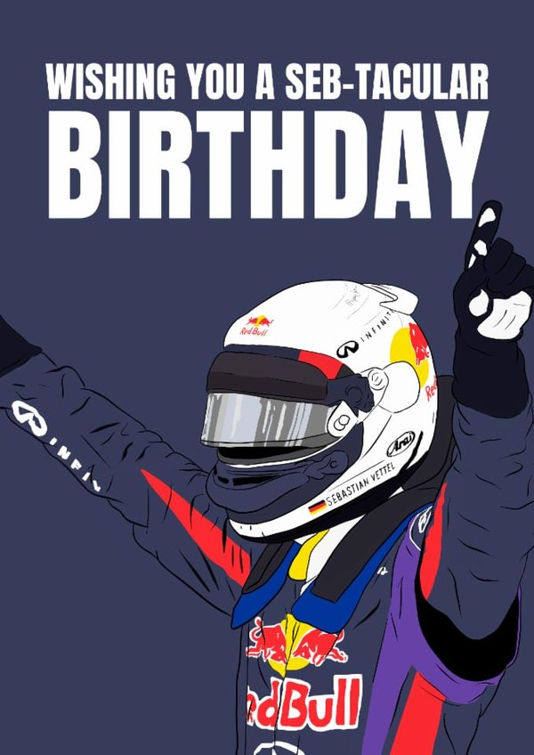 Punny Birthday Card - Sebastian Vettel - F1 created by DanAllen20