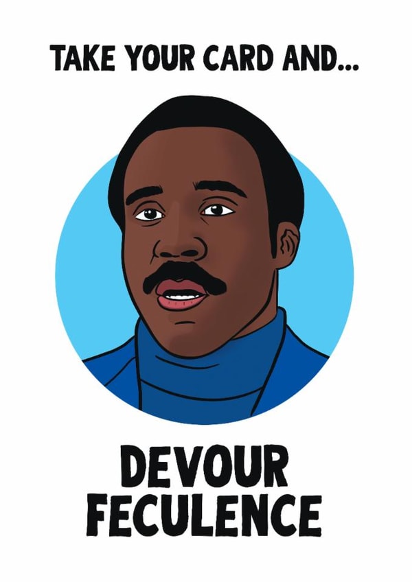 Funny Birthday Card - Devour Feculence - Severance created by Woody's Design