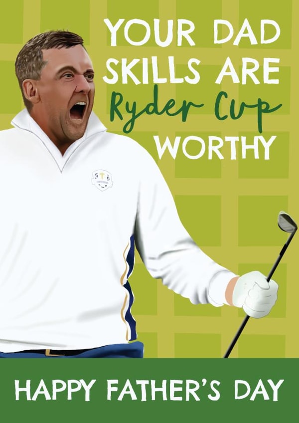 Fun Father's Day Card - Ian Poulter - Ryder Cup Worthy created by AbiGoLucky