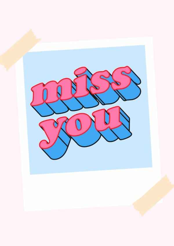 Cute Polaroid card to show someone they’re being missed! created by Becky Grainger