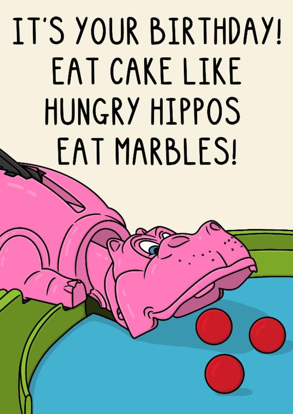 Cute Birthday Card - Hungry Hippos - Eat cake! created by OhJaye