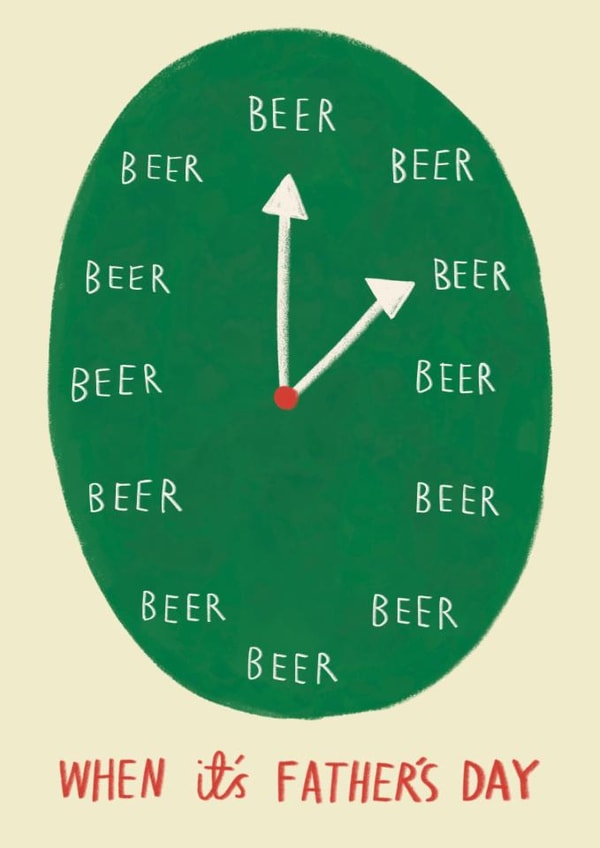 Funny Father's Day Card - Beer Lover - Time For Beer created by Alice Mole Illustration
