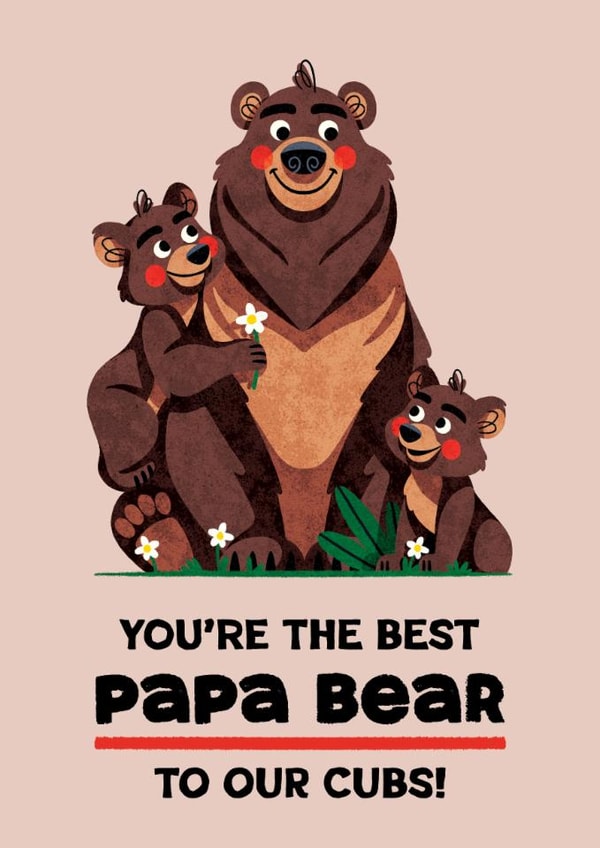 Cute Father's Day Card - The Best Papa Bear created by Folio | Ian Owen