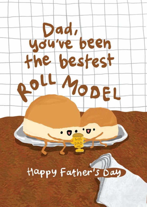 Cute Father's Day Card - Punny - Roll Model created by The Playful Indian