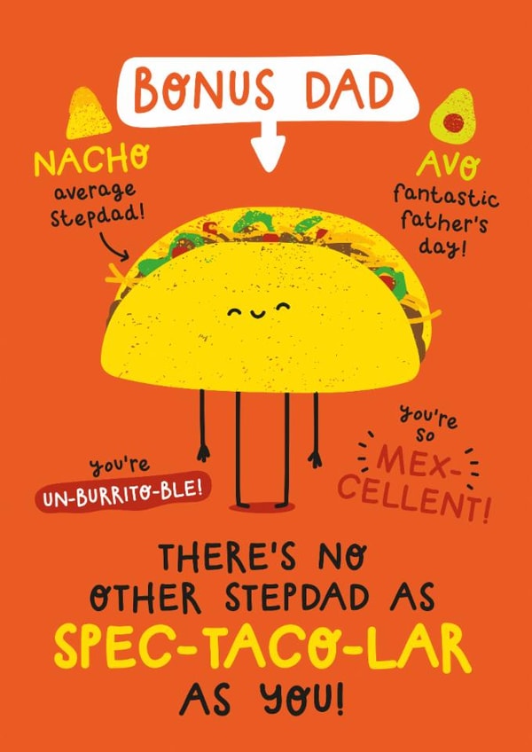Cute Fathers Day Card - For Stepdad - Taco created by Twisted Haggis
