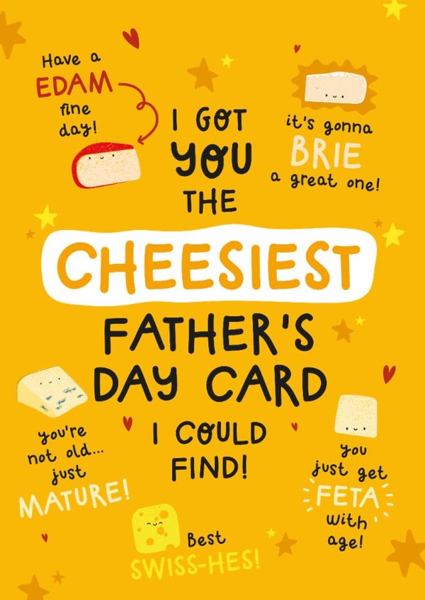 Punny Fathers Day Card - For Dad - Cheese Puns created by Twisted Haggis