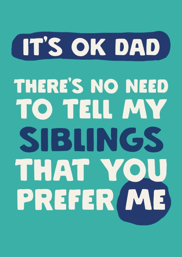 Funny father's Day Card - Sibling Rivalry created by Giddy Kipper