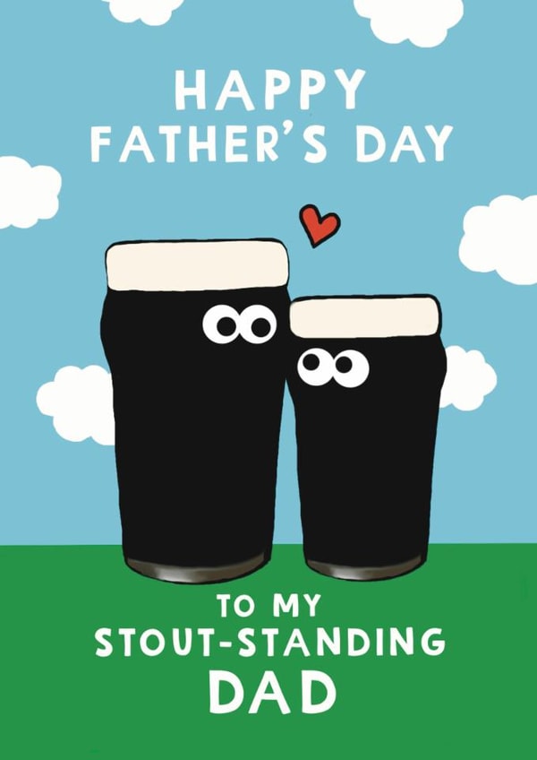 Cute Father's Day Card - Guinness - Stoutstanding Dad created by Giddy Kipper