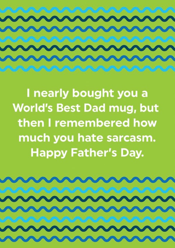 Funny Father's Day Card - Dad - Hate Sarcasm created by Brainbox Candy