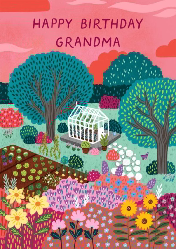 Pretty Birthday Card - For Grandma - Colourful Garden - Greenhouse created by Pear Tree Press