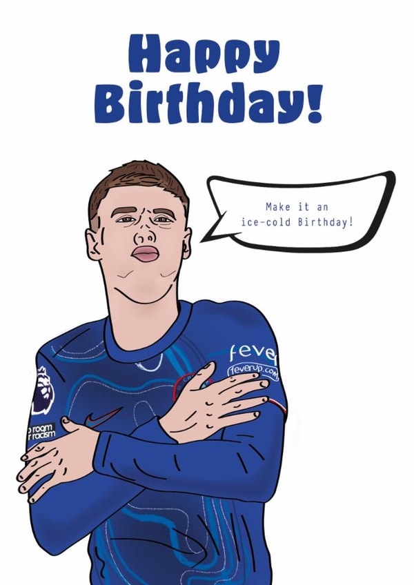 Fun Cole Palmer Birthday Card - Ice-Cold Birthday created by Nicely Said Co.