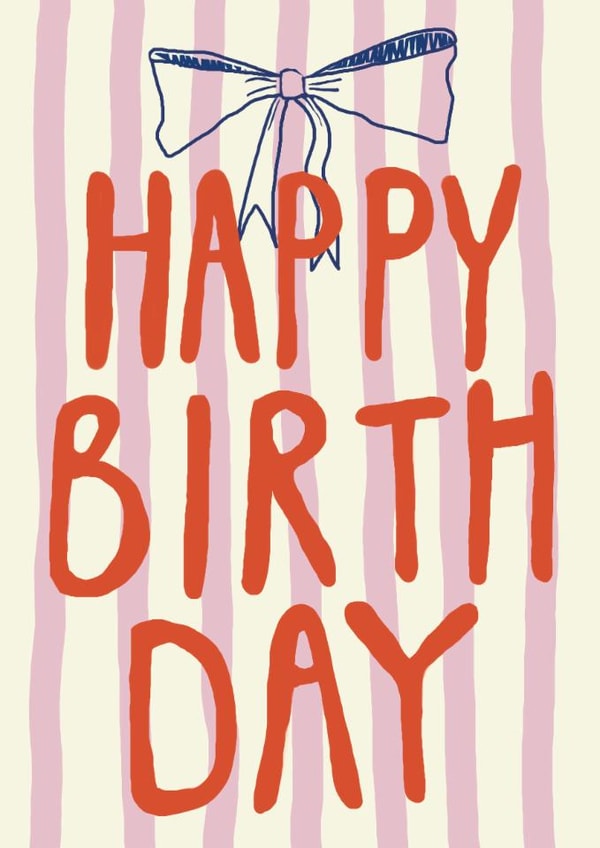 Classic Birthday Card - For Her - Bow created by Giddy Kipper