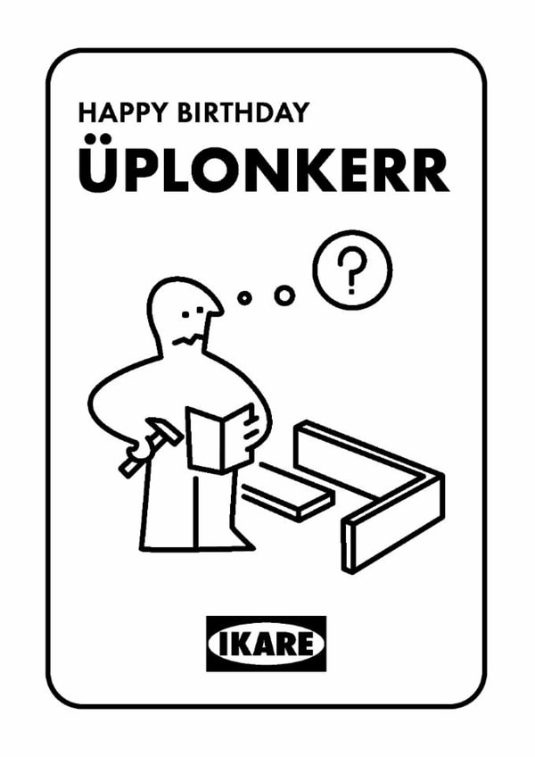 Funny Birthday Card - IKEA Instructions created by Paul Stevens