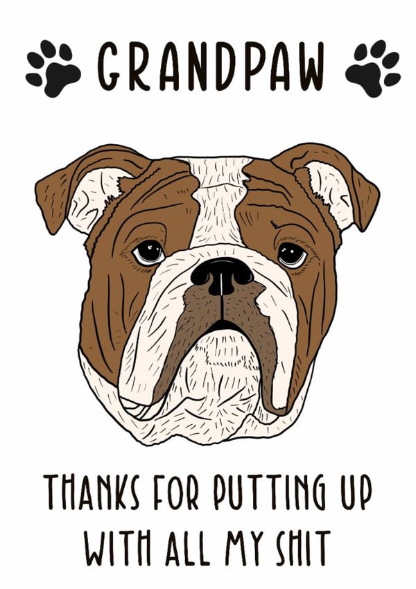 Funny Father’s Day Card - For Grandad - Thanks For Putting Up With My Shit created by TheYoungBandit .