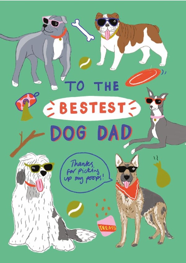 Arty Birthday/Father's Day Card - Bestest Dog Dad created by Laura Barnes