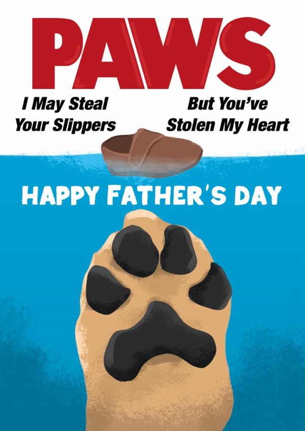 Cute Father’s Day Card - From The Dog - Paws created by Heeby Jeeby's