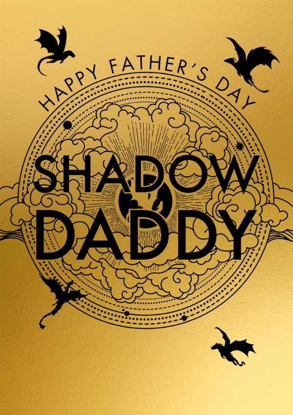 Fun Father's Day Card - Fourth Wing - Xaden Riorson - Shadow Daddy created by Pink Peach Cards