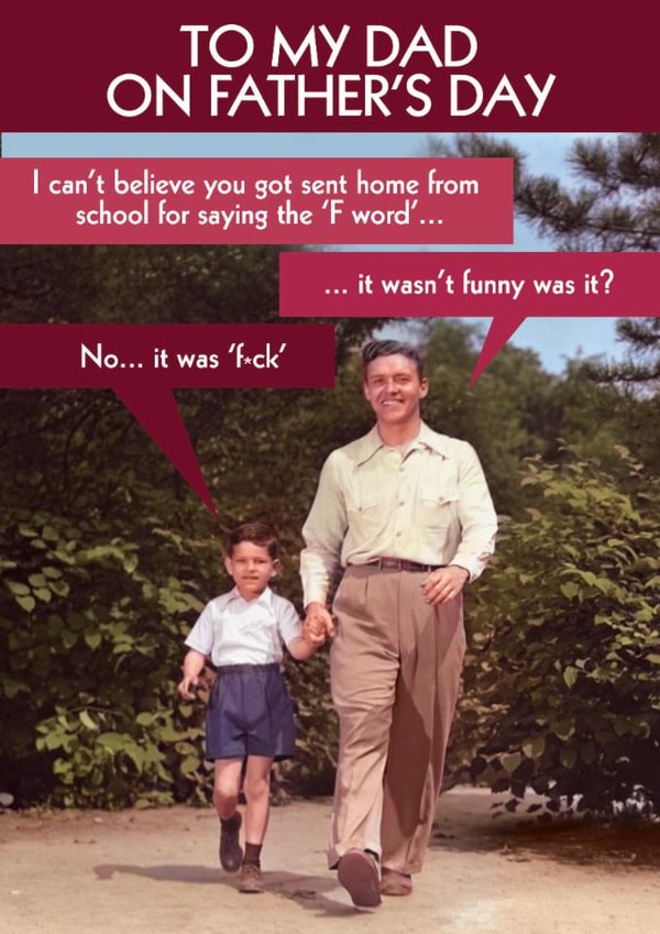 Funny Father's Day Card - F Word created by Quitting Hollywood