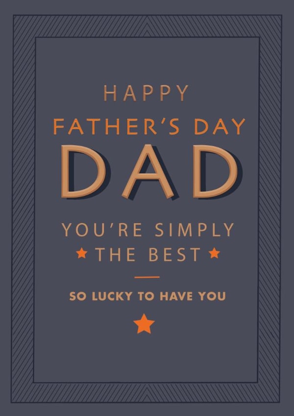 Classic Father's Day Card - Simply The Best created by Hotchpotch