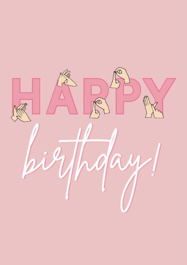 British Sign Language Birthday Card created by Blush Boulevard