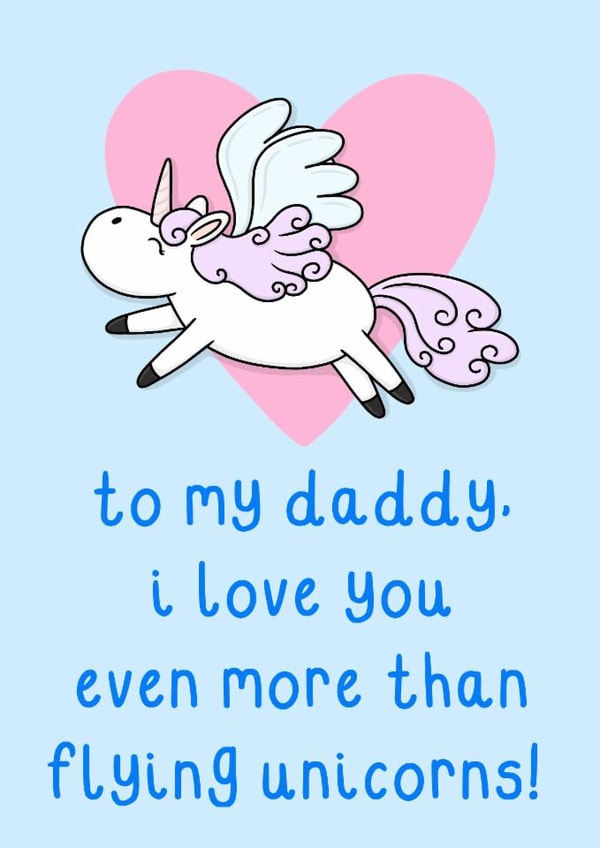 Cute Father's Day Card - For Daddy - Flying Unicorns created by OhJaye