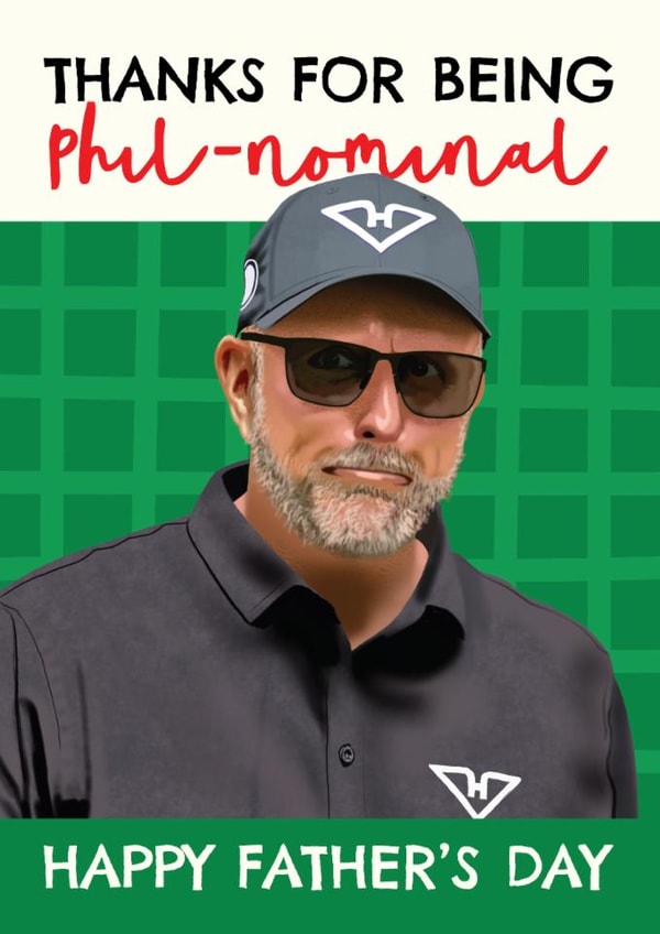 Golf Father's Day Card - Phil Mickelson - Pun created by AbiGoLucky