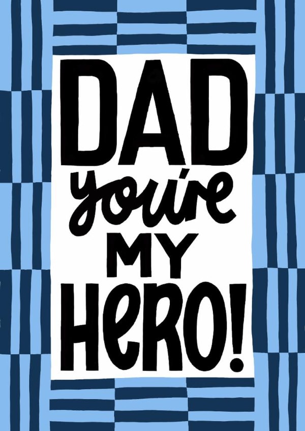 Modern Father’s Day Card - Hero - Typography created by Nicola Watson