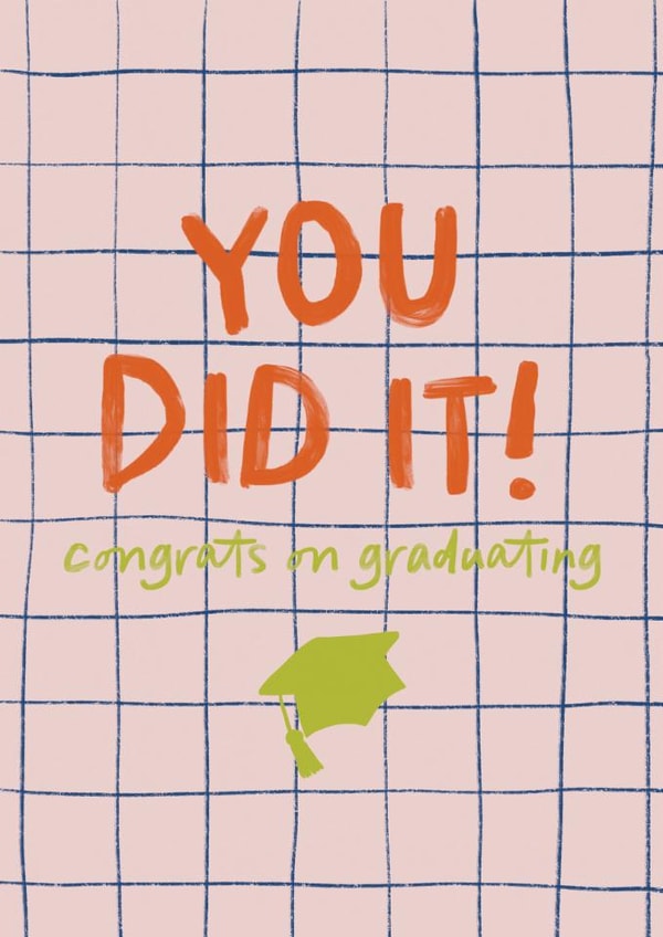 Modern Graduation Card - Congrats On Graduating - You Did It! created by Sweetlove Press