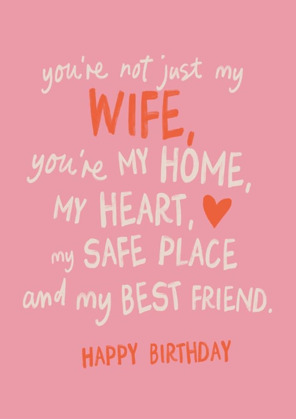 Heartfelt Birthday Card - For Wife - Not Just My Wife created by Sweetlove Press