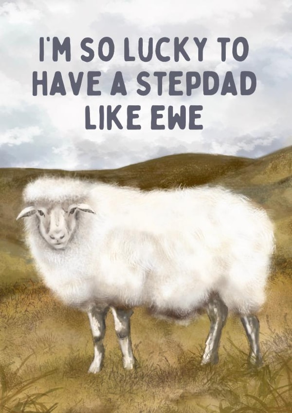 Funny Father's Day Card - For Step Dad - Ewe created by Hello Fridays Studio