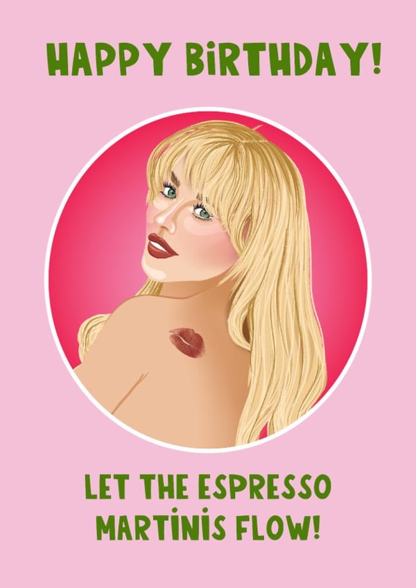 Fun Birthday Card - Sabrina Carpenter - Espresso Martinis created by Lucy Maggie Designs