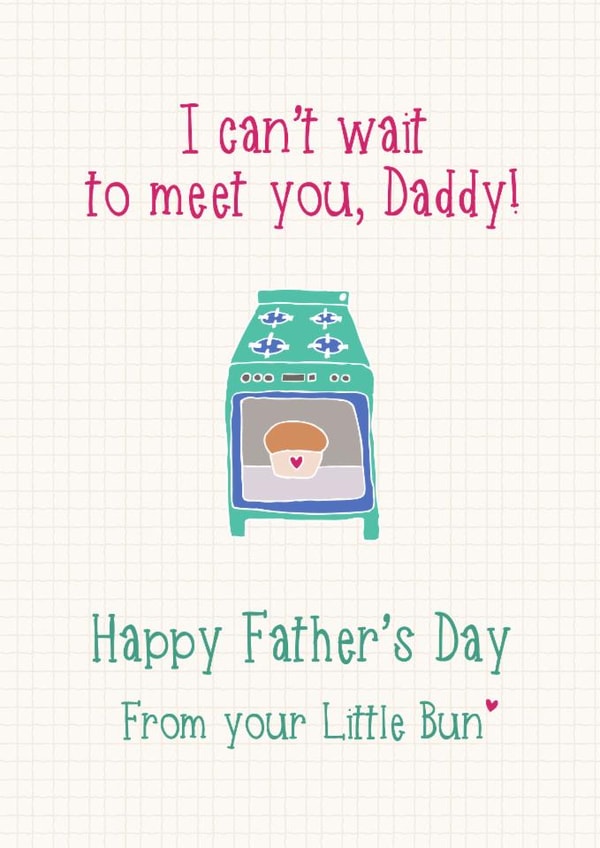 Cute Father's Day Card - Little Bun - Can't Wait To Meet You created by Wink Design - Michelle Roberts