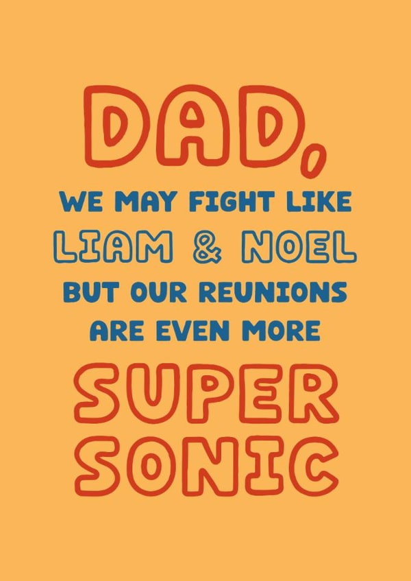 Funny Father's Day Card - Oasis - Fight Like Liam And Noel created by Cindy Reynolds