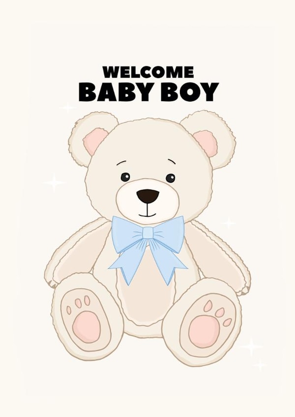 Cute New Baby Card - Welcome Baby Boy - Teddy Bear created by Pearl Ivy