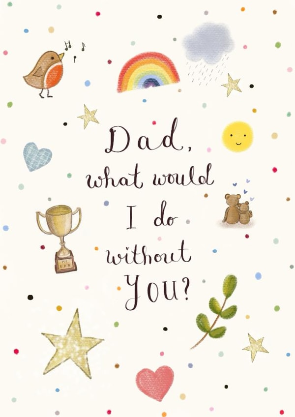 Cute Father's Day Card - What Would I Do Without You created by Love Lucy Illustration