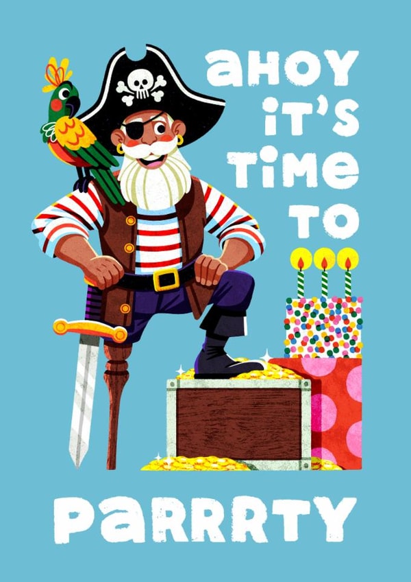 Fun Birthday Card - Pirate - Ahoy It's Time To Party created by Folio | Ian Owen