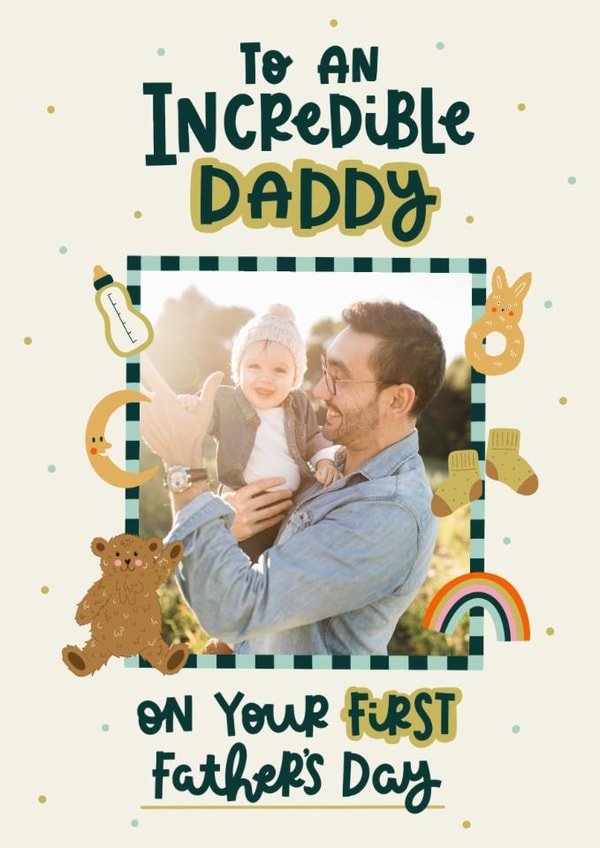 Cute Father's Day Card - 1st - Incredible Daddy created by Abbie Imagine