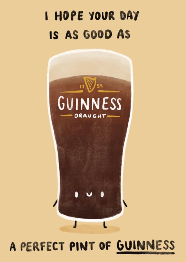 Cute Birthday Card - The Perfect Pint - Guinness created by Sophie Kent Illustration