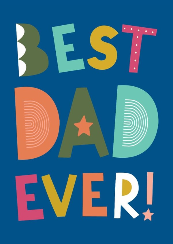 Classic Father's Day Card - Best Dad Ever! created by Happy Street