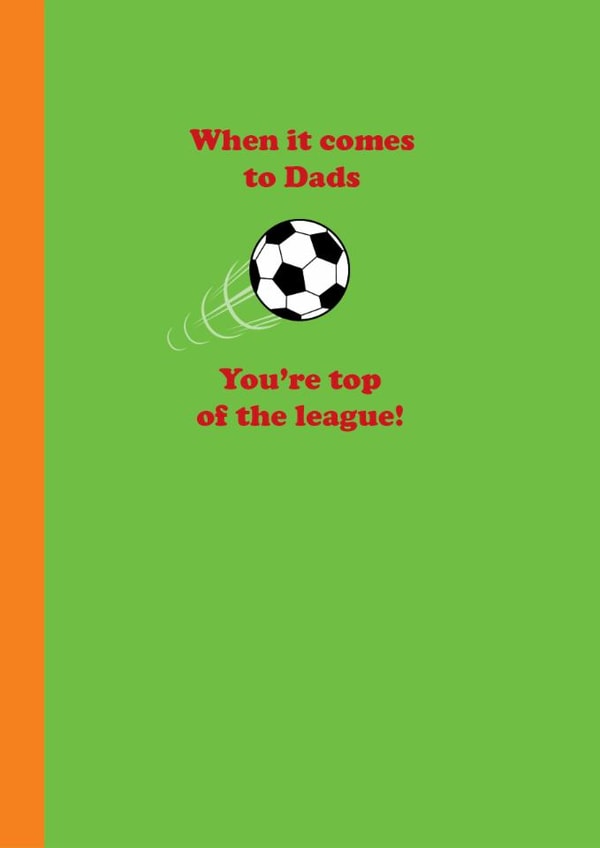 Classic Father's Day Card - Football - Top Of The League created by Happy Street