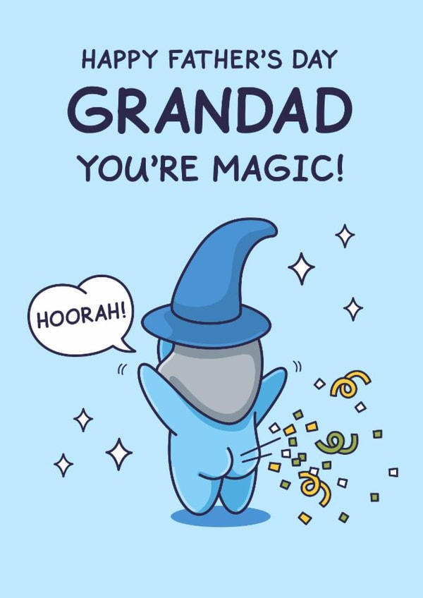 Funny Father's Day Card - For Grandad - You're Magic created by Cheeky Legends