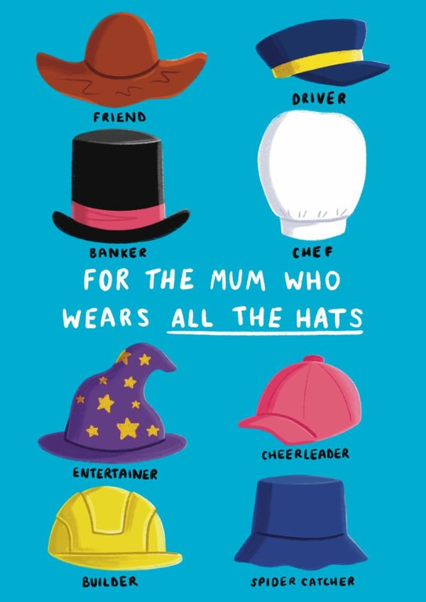 Classic Father’s Day Card - For Mum - Wears All The Hats created by Sophie Kent Illustration