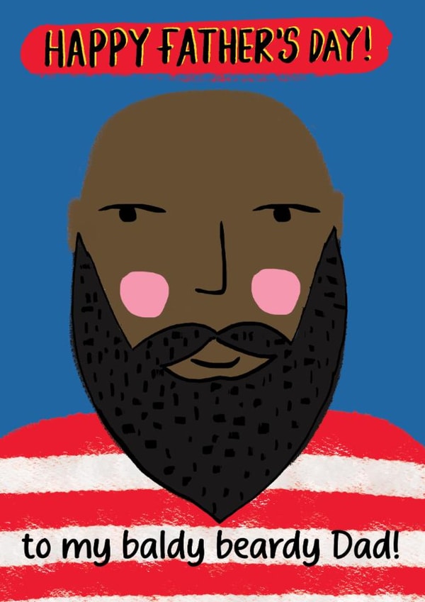 Funny Father's Day Card - Baldy Beardy Dad created by Pom Pom Party Cards