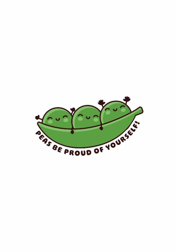 Peas Be Proud of Yourself! – Cute Pun Congratuliations Encouragement Card created by Joe Baines Graphic Design and Illustration