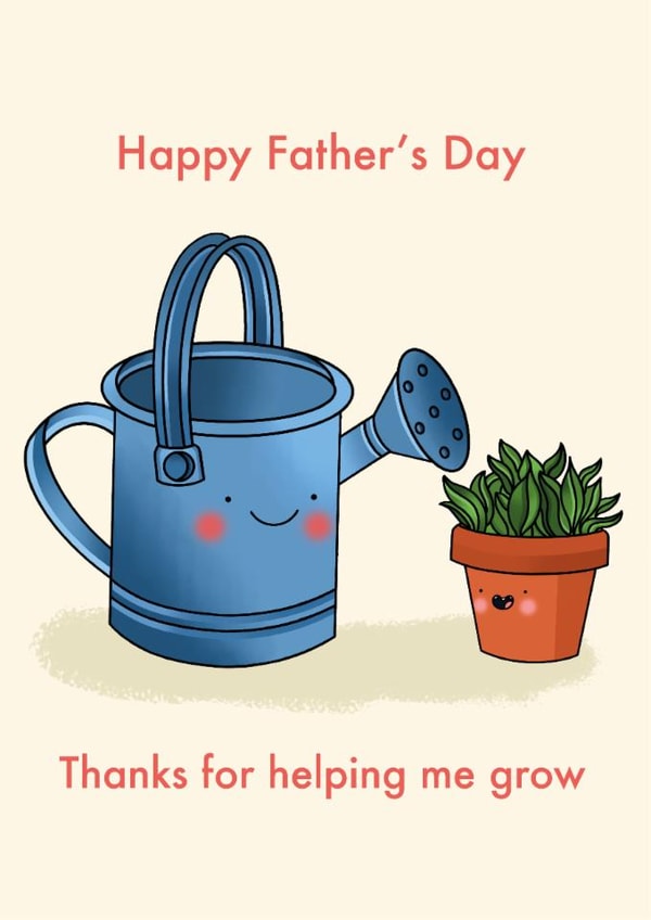 Cute Father's Day Card - Watering Can -Thanks For Helping Me Grow created by Emelia Brooks