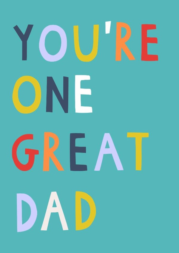 Classic Father's Day Card - One Great Dad created by Zoe Spry