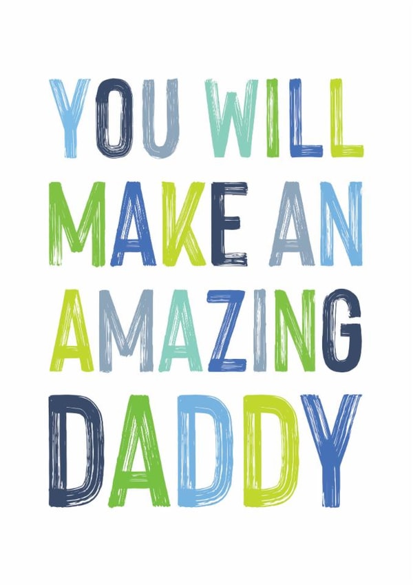 Classic Father's Day Card - Dad To Be - Amazing Daddy created by Studio 9